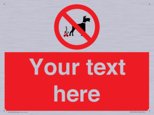 Custom No Dog Fouling Sign